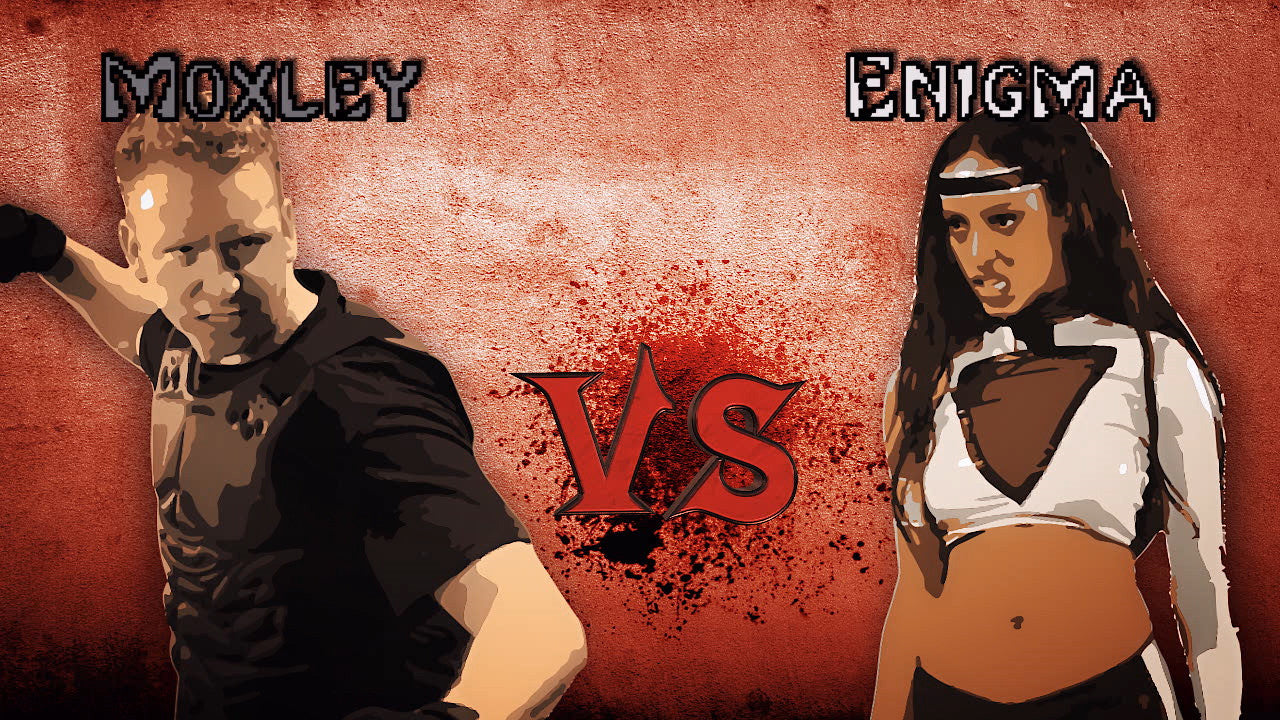 HK | Moxley v Enigma 1